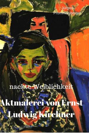 Cover of the book Aktmalerei von Ernst Ludwig Kirchner by Walter P. Mittler