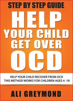 Cover of Help Your Child Get Over OCD