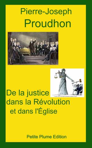 Cover of De la justice dans la Révolution et dans l’Église