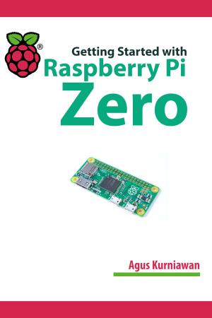 Cover of the book Getting Started with Raspberry Pi Zero by Agus Kurniawan