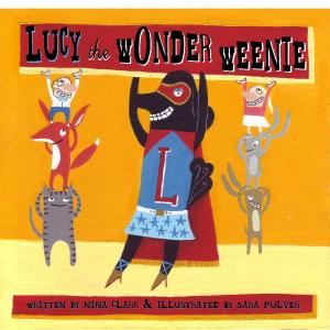 bigCover of the book Lucy the Wonder Weenie by 