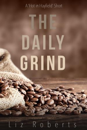 Cover of the book The Daily Grind by Susan Napier