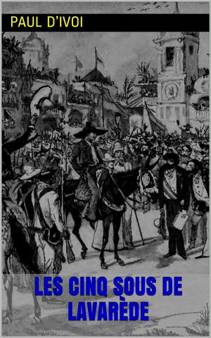 Cover of the book Les Cinq Sous de Lavarède by Alphonse de Lamartine