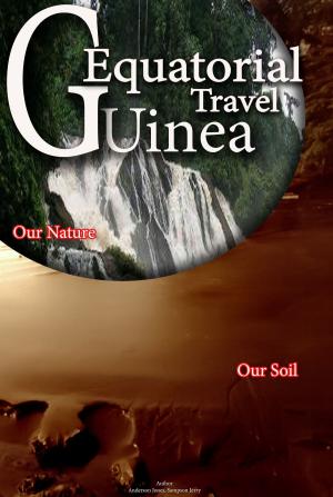 Cover of the book Equatorial Guinea Travel by Konny von Schmettau