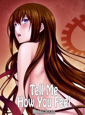 Cover of the book Tell Me How You Feel by Ann L. Probe