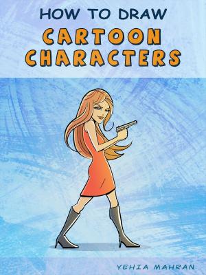 Cover of the book HOW TO DRAW CARTOON CHARACTERS by Henry Bursill