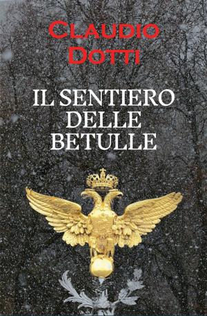 Cover of the book Il sentiero delle betulle by David Macfie