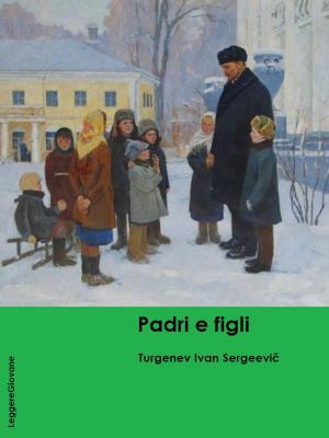 Cover of the book Padri e figli by Turgenev Ivan Sergeevič