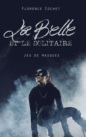 Cover of the book La Belle et le Solitaire by K. Lyn Kennedy