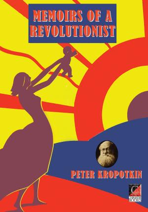 Cover of the book MEMOIRS OF A REVOLUTIONIST by Antonio Téllez