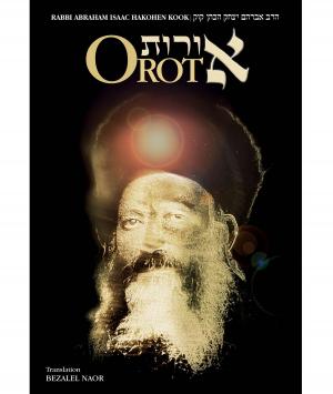 Cover of the book Orot by Weinreb, Rabbi Dr. Tzvi Hersh