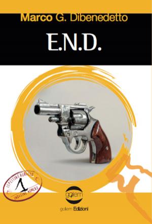 Cover of the book E.N.D. by Brian James Freeman, Ray Garton