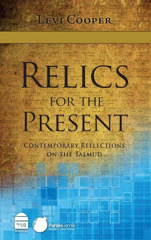 Cover of the book Relics for the Present by Riskin, Rabbi Shlomo