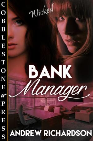 Cover of the book Bank Manager by Courtney E. Taylor