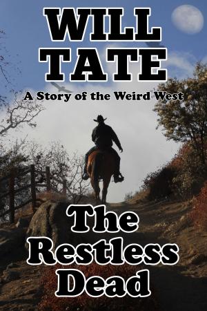 Cover of the book The Restless Dead by Kai Jones