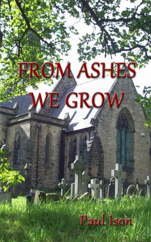 Cover of the book From Ashes We Grow by Judy Serrano