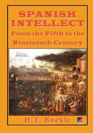 Cover of the book SPANISH INTELLECT by Peter Kropotkin