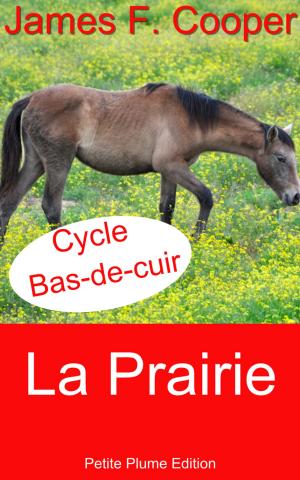 Cover of the book La Prairie by James Fenimore Cooper, :A. J. B. Defauconpret traducteur