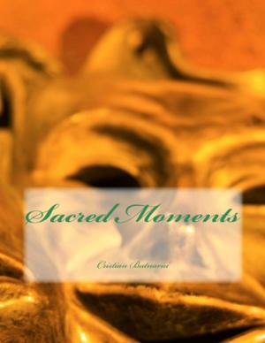 Cover of the book Sacred Moments by Giuliano Benedetti, Rocchina Cavuoti