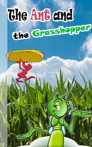 Cover of The ant and the grasshopper