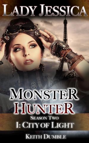 Book cover of Lady Jessica, Monster Hunter: City Of Light