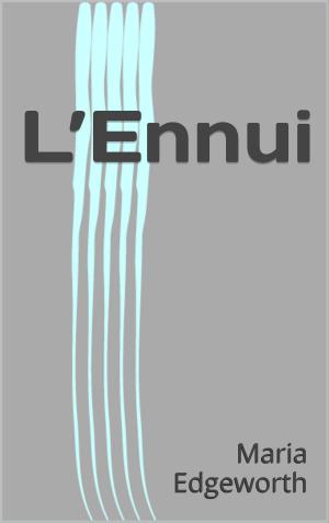 Cover of the book L’Ennui by Ernest Renan