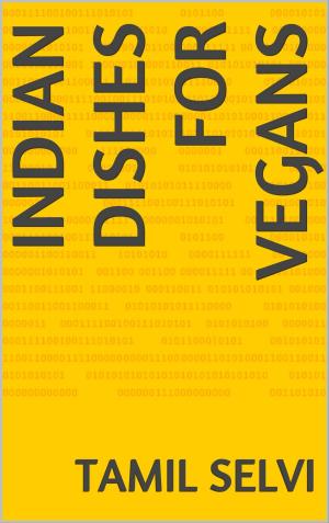 bigCover of the book Indian Dishes For Vegans by 