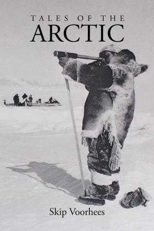 Cover of the book Tales of the Arctic by Larry Rahr