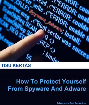 Cover of How To Protect Yourself From Adware And Spyware