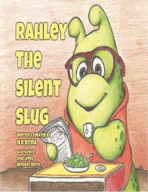 Book cover of Rahley the Silent Slug