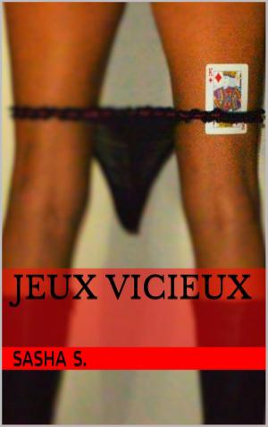 Cover of the book Jeux vicieux by Alex Gabriel