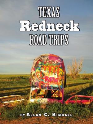 Book cover of Texas Redneck Road Trips