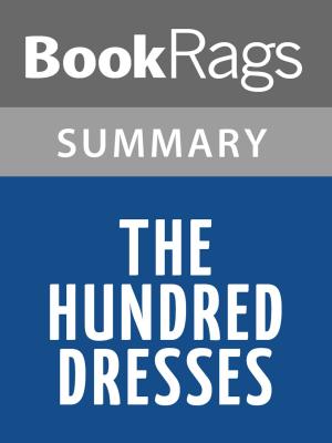 Cover of the book The Hundred Dresses by Eleanor Estes Summary & Study Guide by BookRags