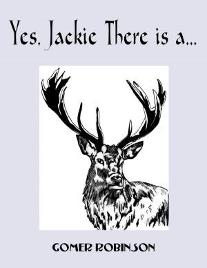 Cover of the book Yes, Jackie There is a... by Bryna Butler