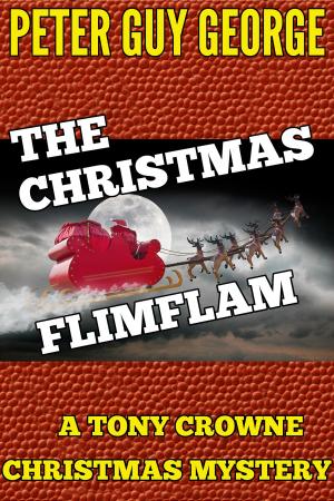 Cover of the book The Christmas Flimflam by Alexander Edlund