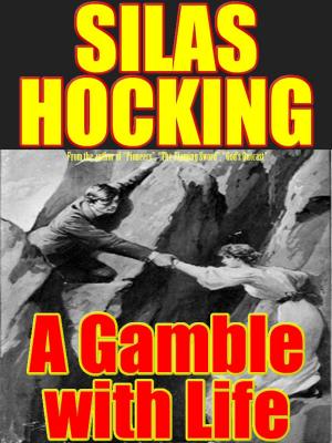 Cover of the book A Gamble with Life by Jess Thornton, Robert E. Howard