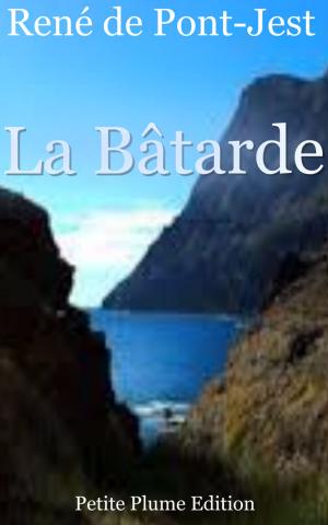 Cover of the book La Bâtarde by Carmen Sylva