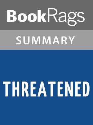 Cover of the book Threatened by Eliot Schrefer Summary & Study Guide by Paola Drigo, Ada Negri, Maria Messina, Eugenia Codronchi Argeli