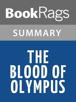 Cover of the book The Blood of Olympus by Rick Riordan Summary & Study Guide by BookRags