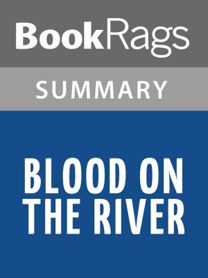 Cover of the book Blood on the River by Elisa Carbone Summary & Study Guide by BookRags