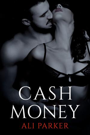 Cover of the book Cash Money by Adrienne Bell