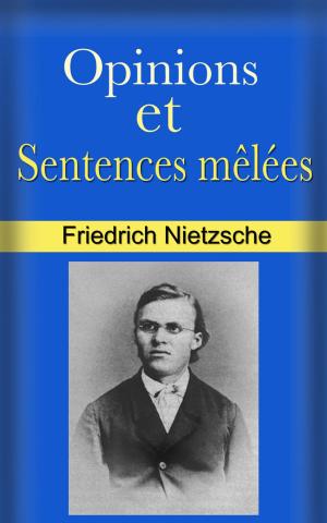 Cover of the book Opinions et Sentences mêlées by Théophile Gautier