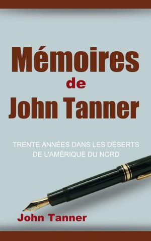 Cover of the book Mémoires de John Tanner by Rudyard Kipling, Théo Varlet.