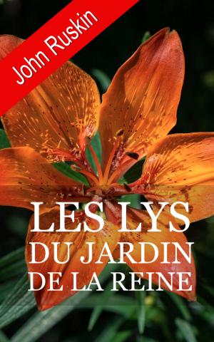 Cover of the book Les Lys du jardin de la reine by Robert Louis Stevenson, Egerton Castle
