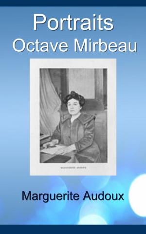 Cover of the book Portraits — Octave Mirbeau by Robert Louis Stevenson, Egerton Castle
