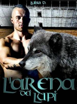 Book cover of L'arena dei lupi