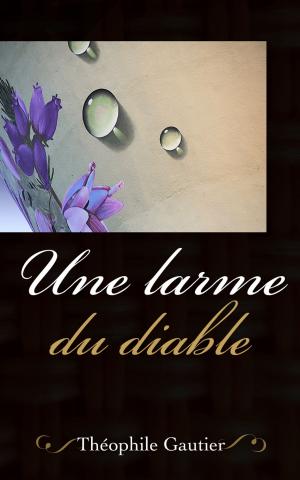 Cover of the book Une larme du diable by Pierre de Coubertin