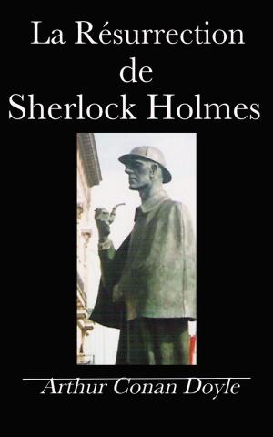 Cover of the book La Résurrection de Sherlock Holmes by Robert Louis Stevenson, Egerton Castle
