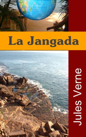 Cover of the book La Jangada - Deux volumes by Hendrik (Henri) Conscience, Léon Wocquier