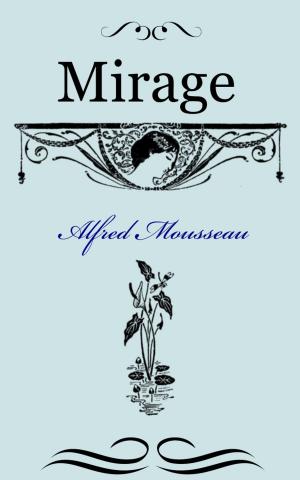 Cover of the book Mirage by Romain Rolland